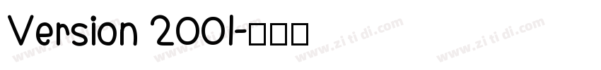 Version 2001字体转换